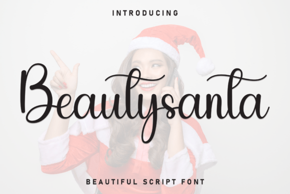 Beautysanta: A Script Font for Warm Campaigns