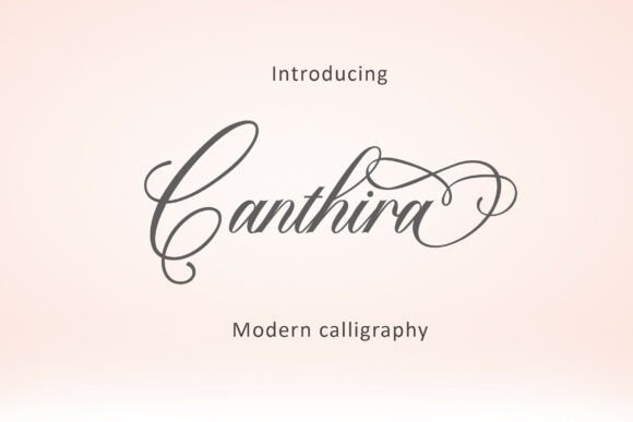 Canthira: The Elegant Script Font for Modern Brands