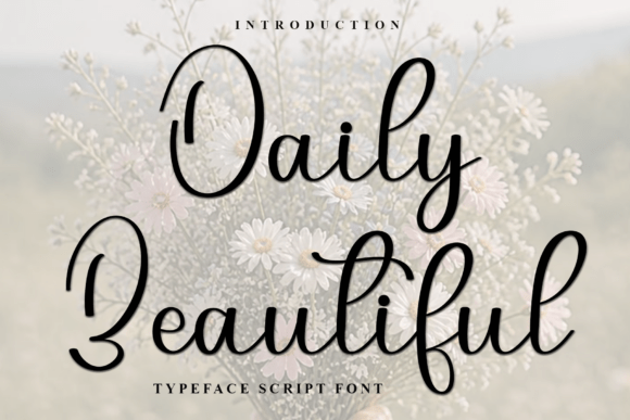 Daily Beautiful: A Real-World Script Font Review