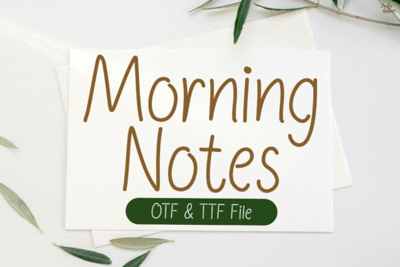 Morning Notes: A Handwritten Font for Brand Identity