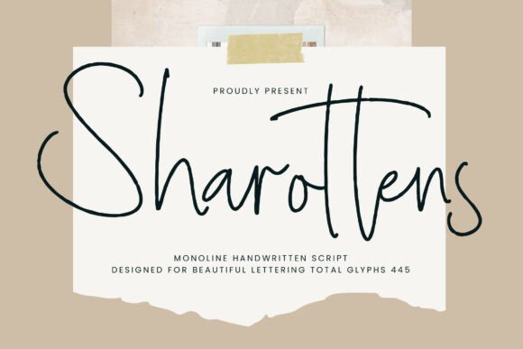 Sharottens: A Monoline Script Font for Campaigns