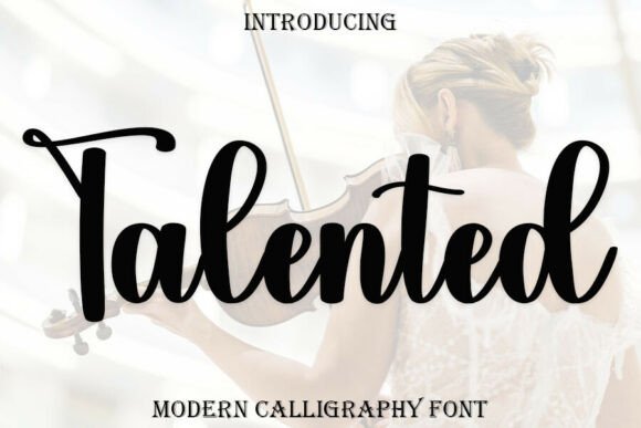 Talented: A Sweet Script Font for Campaigns