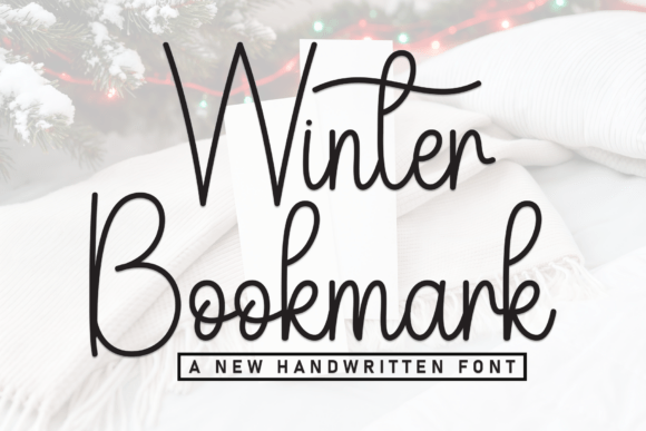 Winter Bookmark: A Display Font for Campaigns